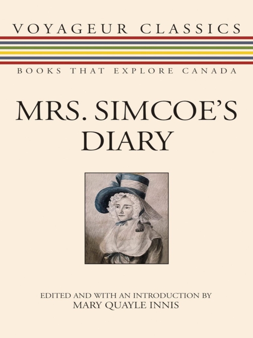 Title details for Mrs. Simcoe's Diary by Mary Quayle Innis - Wait list